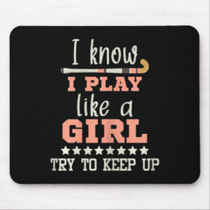 Ich weiß, dass ich wie ein Mädchen spiele - Feldho Mousepad