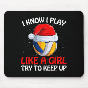 Ich weiß, dass ich wie ein Mädchen spiele, um ehre Mousepad