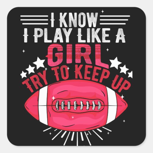 Ich weiß, dass ich wie ein Mädchen spiele und Beha Quadratischer Aufkleber (Vorderseite)