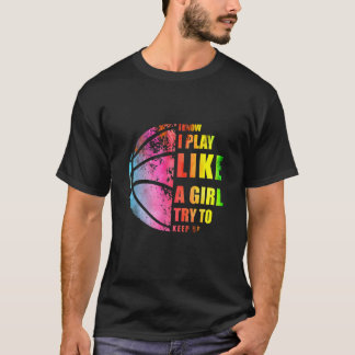 Ich weiß, dass ich wie ein Mädchen spiele und vers T-Shirt