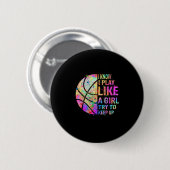 Ich weiß, dass ich wie ein Mädchen spiele, versuch Button (Vorne & Hinten)