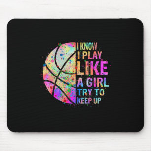 Ich weiß, dass ich wie ein Mädchen spiele, versuch Mousepad