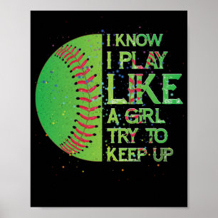 Ich weiß, dass ich wie ein Mädchen spiele, versuch Poster