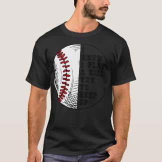 Ich weiß, dass ich wie ein Mädchen spiele, versuch T-Shirt