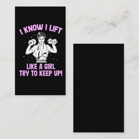 Ich weiß, dass ich wie eine Girl Weightlift-Frau f Visitenkarte (Vorne/Hinten)