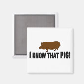 Ich weiß, dass Pig Magnet (Vorderseite/Rückseite)