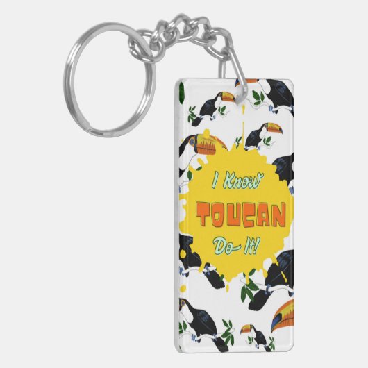 Ich weiß, dass Toucan es tut Schlüsselanhänger (Vorderseite links)