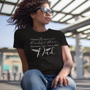 Ich weiß, der Himmel hat mein Papa Gedenk-T-Shirt T-Shirt