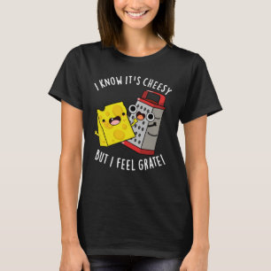 Ich weiß, es ist kitschig, aber ich fühle mich gro T-Shirt