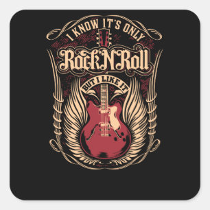 Ich weiß, es ist nur Rock n Roll Quadratischer Aufkleber