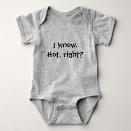 Ich weiß. Heiß, nicht wahr? Kostenvoranschlag Baby Strampler