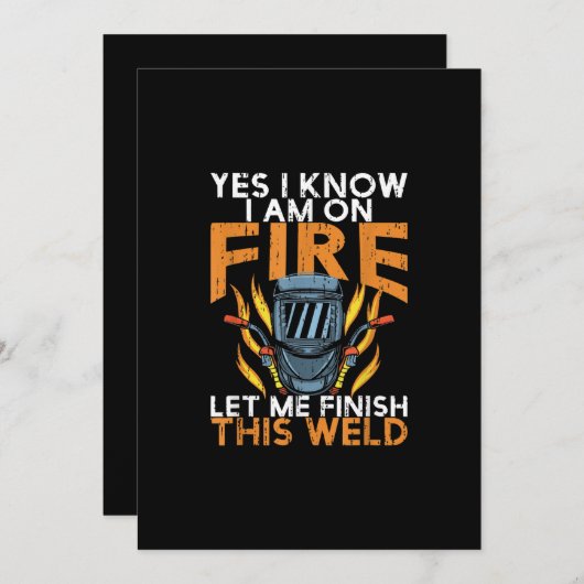 Ich weiß, ich bin im Feuer - Funny Welder Lover Ge Ankündigung (Vorne/Hinten)