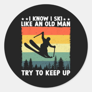 Ich weiß, ich fahre Ski wie ein alter Mann, versuc Runder Aufkleber