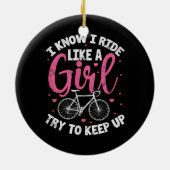 Ich weiß, ich fahre wie ein Mädchen, versuche, den Keramik Ornament (Hinten)