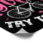 Ich weiß, ich fahre wie ein Mädchen, versuche, den Poster (Ecke)