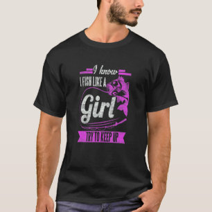 Ich weiß, ich fische, mag ein Mädchen-Sac versuche T-Shirt