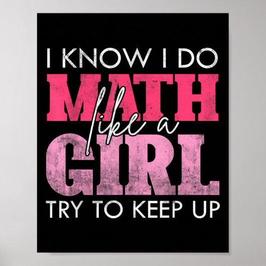 Ich weiß, ich mache Mathe wie ein Mädchen, versuch Poster (Vorne)