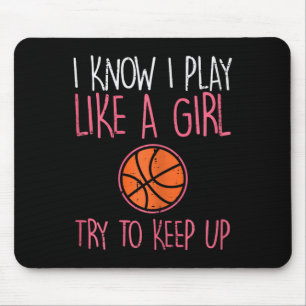 Ich weiß, ich spiele wie ein Mädchen Bysketbyll Fu Mousepad