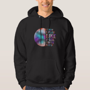 Ich weiß, ich spiele wie ein Mädchen versuchen b Hoodie