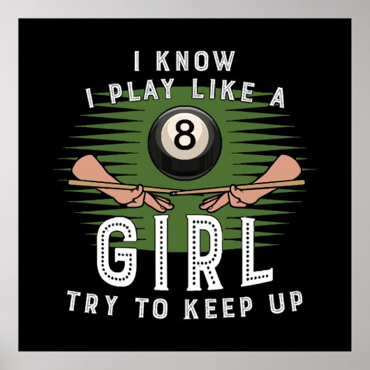 Ich weiß, ich spiele wie ein Mädchen versuchen, bi Poster (Vorne)