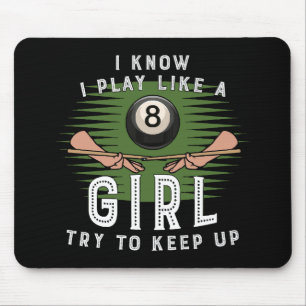 Ich weiß, ich spiele wie ein Mädchen, versucht mit Mousepad