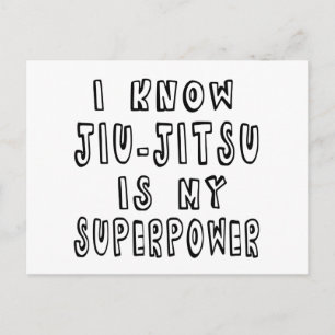 Ich weiß, Jiu-Jitsu ist meine Supermacht Postkarte
