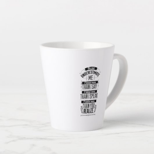 Ich weiß mehr als ich sage, nicht unterschätzen mi milchtasse (Rechte Ecke)