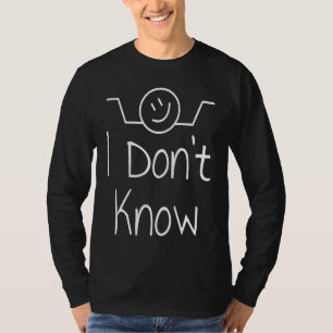 Ich weiß nicht Handgezeichnetes Schulterzucken T-Shirt