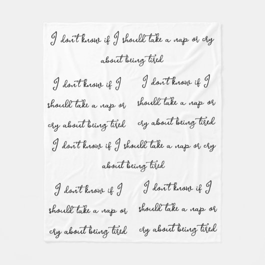 Ich weiß nicht, ob ich ein lustiges Nickerchen-Spr Fleecedecke (Vorderseite)