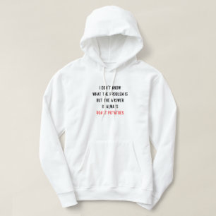 Ich weiß nicht, was das Problem ist Hoodie
