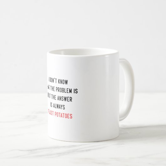 Ich weiß nicht, was das Problem ist Kaffeetasse (VorderseiteRechts)