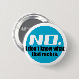 Ich weiß nicht, was dieser Felsen ist (Blau) Button
