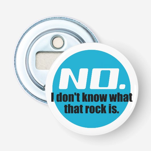 Ich weiß nicht, was dieser Felsen ist (blau) Flaschenöffner (Vorderseite)