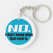 Ich weiß nicht, was dieser Felsen ist (blau) Schlüsselanhänger (Rückseite)