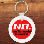 Ich weiß nicht, was dieser Felsen ist (rot) Schlüsselanhänger (Vorderseite)