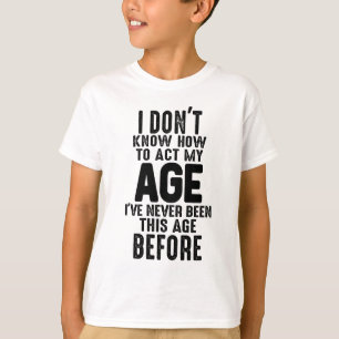 Ich weiß nicht, wie man sich lustig macht T-Shirt