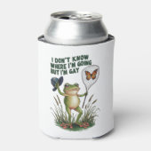 Ich weiß nicht, wo ich hingehe, aber ich bin Gay F Dosenkühler