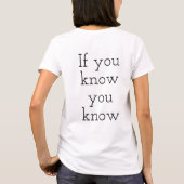 Ich weiß T-Shirt (Rückseite)