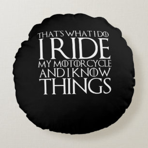 Ich weiß, was ich fahre Geschenk für Motorradliebh Rundes Kissen