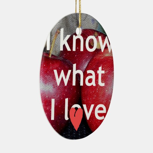 "Ich weiß, was ich Liebe" - Design mit Apple-Thema Keramikornament (Rechts)