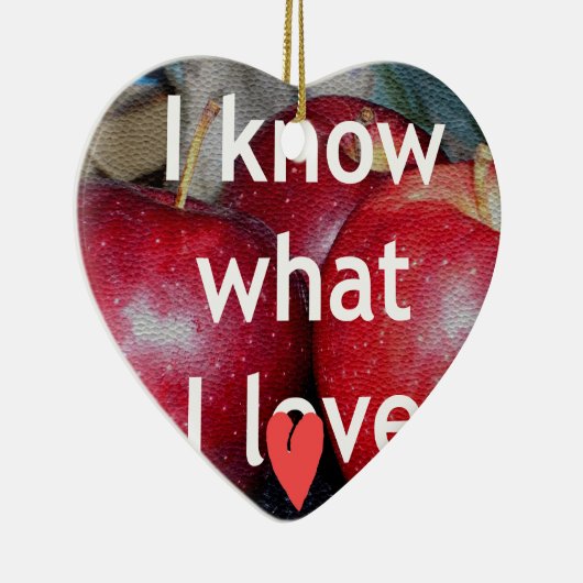 "Ich weiß, was ich Liebe" - Design mit Apple-Thema Keramikornament (Rechts)