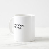 Ich weiß, was Mädchen mögen Kaffeetasse (Vorderseite Links)
