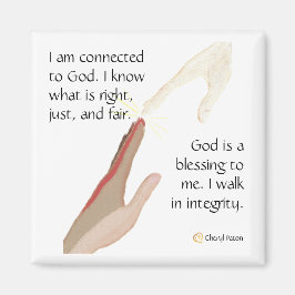 Ich weiß, was richtig ist. Gott ist ein Segen. Mag Magnet