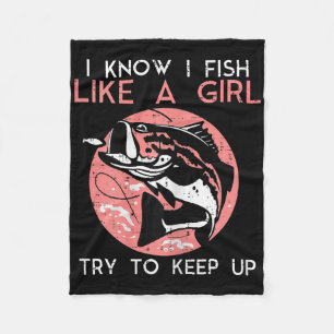 Ich weiß, wie man wie ein Mädchen fischt Cool Fish Fleecedecke