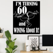 Ich wende 60 und winne darüber poster (Heimbüro)