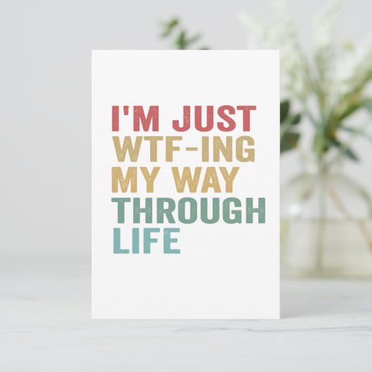 Ich werd einfach durch das Leben ein lustiges Gesc Dankeskarte (Stehend Vorderseite)