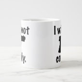 ICH WERDE 20 Oz NICHT ERFÜLLEN. Jumbo-Tasse (Vorderseite)