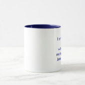Ich werde ängstlich und wunderbar weil JES… Tasse (Zentrum)