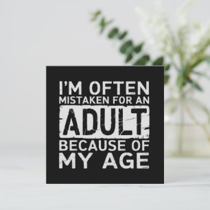 Ich werde aufgrund meines Alters oft für einen Erw Einladung