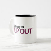 Ich werde ausflippen Tasse (Vorderseite Links)